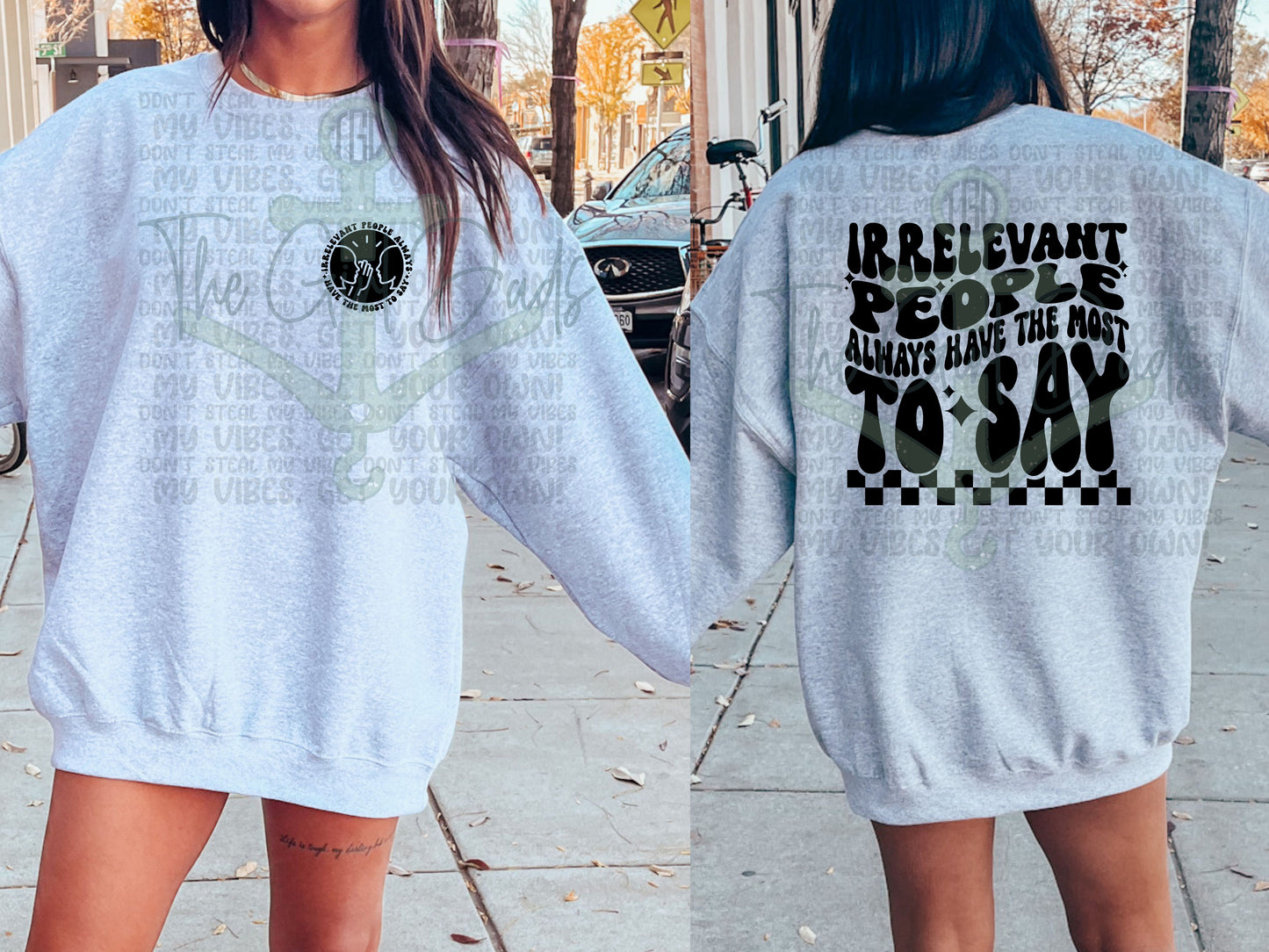 Irrelevant People (Front & Back) Top Design