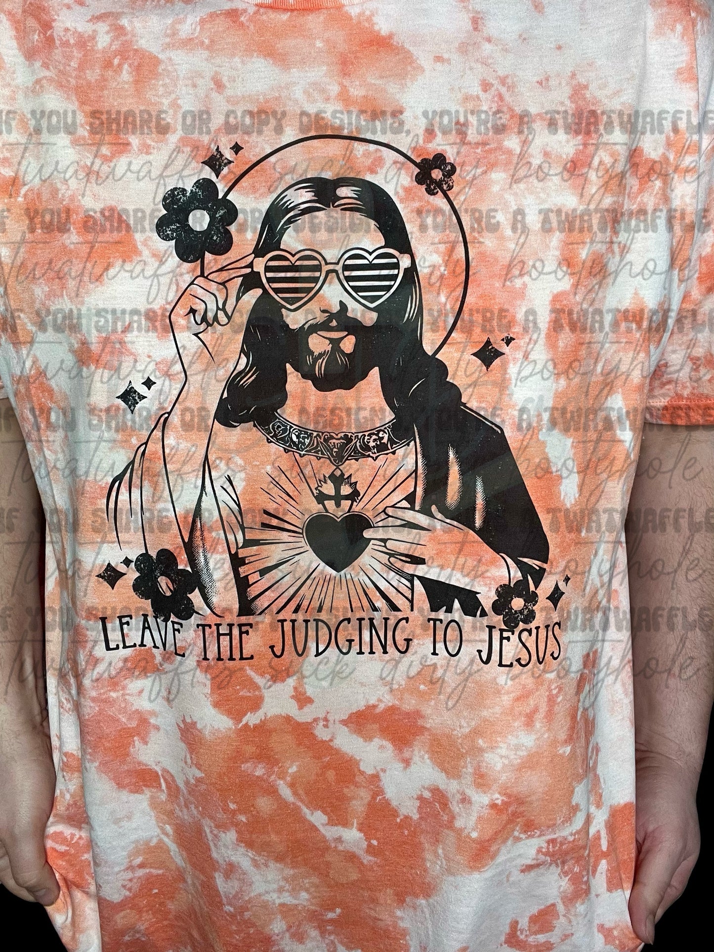 Leave The Judging To Jesus Top Design