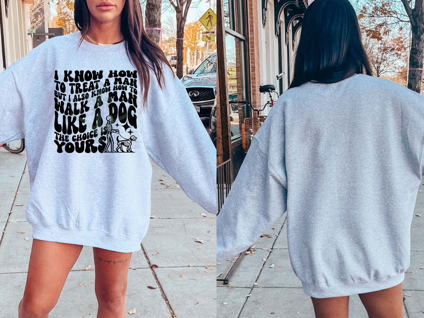 I Know How To Treat A Man (Font & Back) Top Design