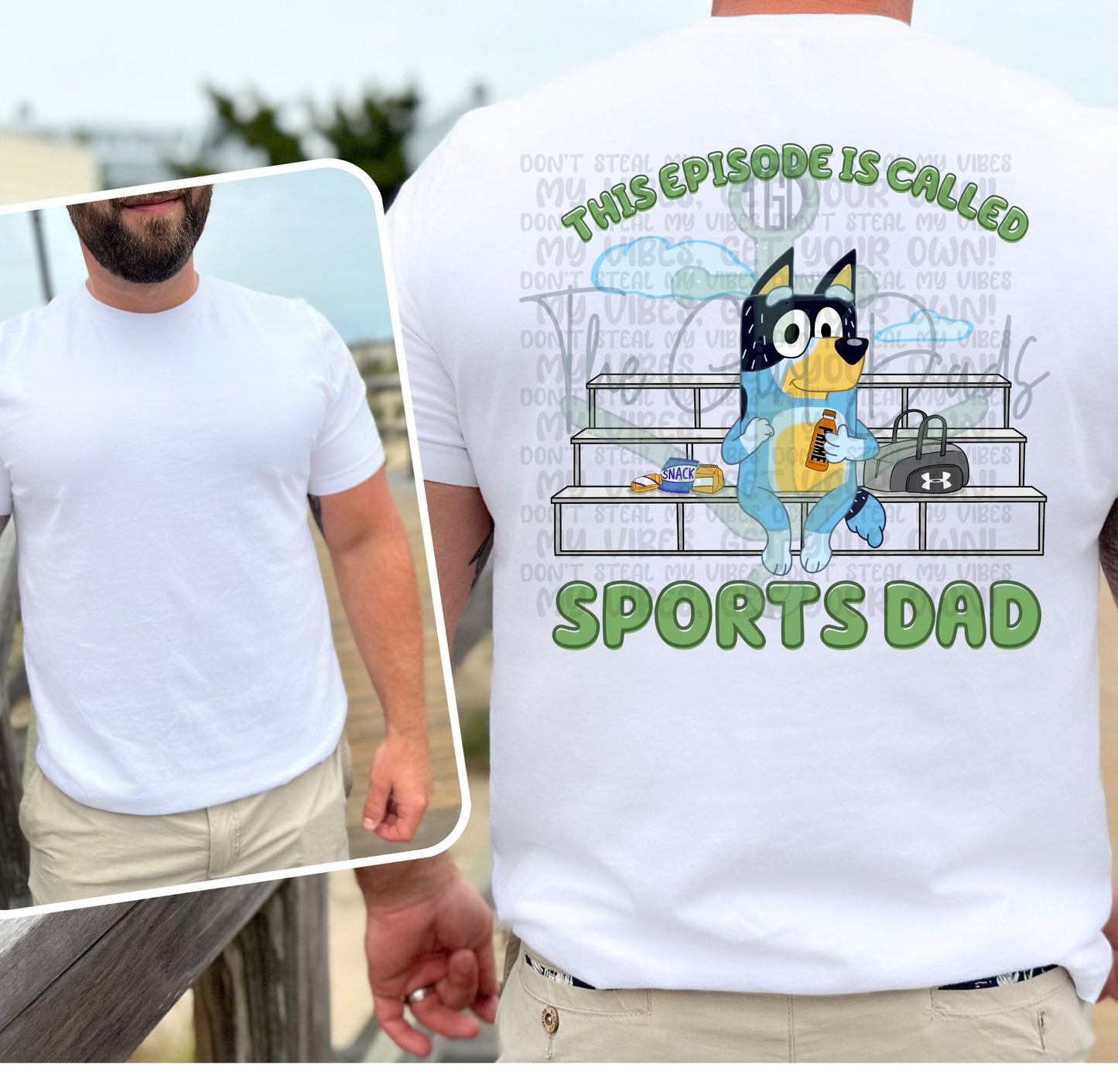 This Episode Is Called Sports Dad (Front & Back) Top Design