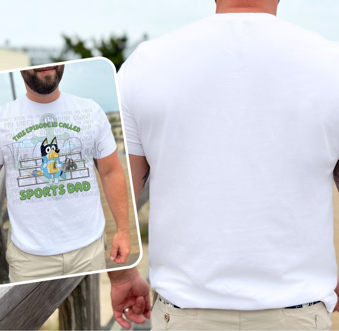 This Episode Is Called Sports Dad (Front & Back) Top Design