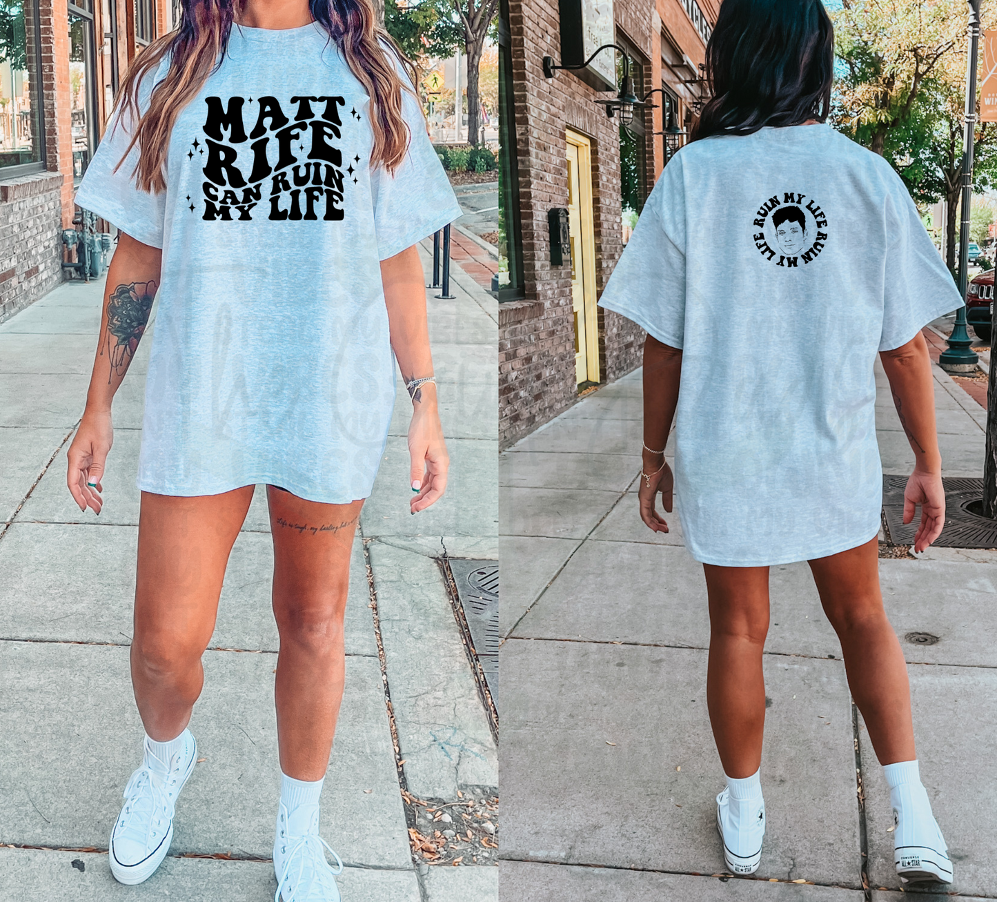 Matt Rife Can Ruin My Life (Front & Back) Top Design