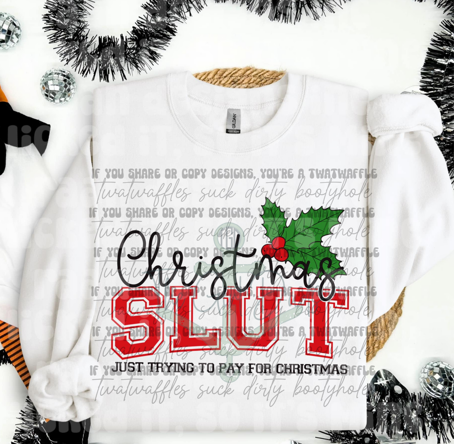 Christmas Slut Just Trying To Pay For Christmas Top Design