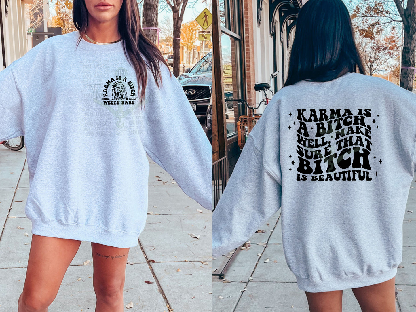 Karma Is A Bitch (Font & Back) Top Design