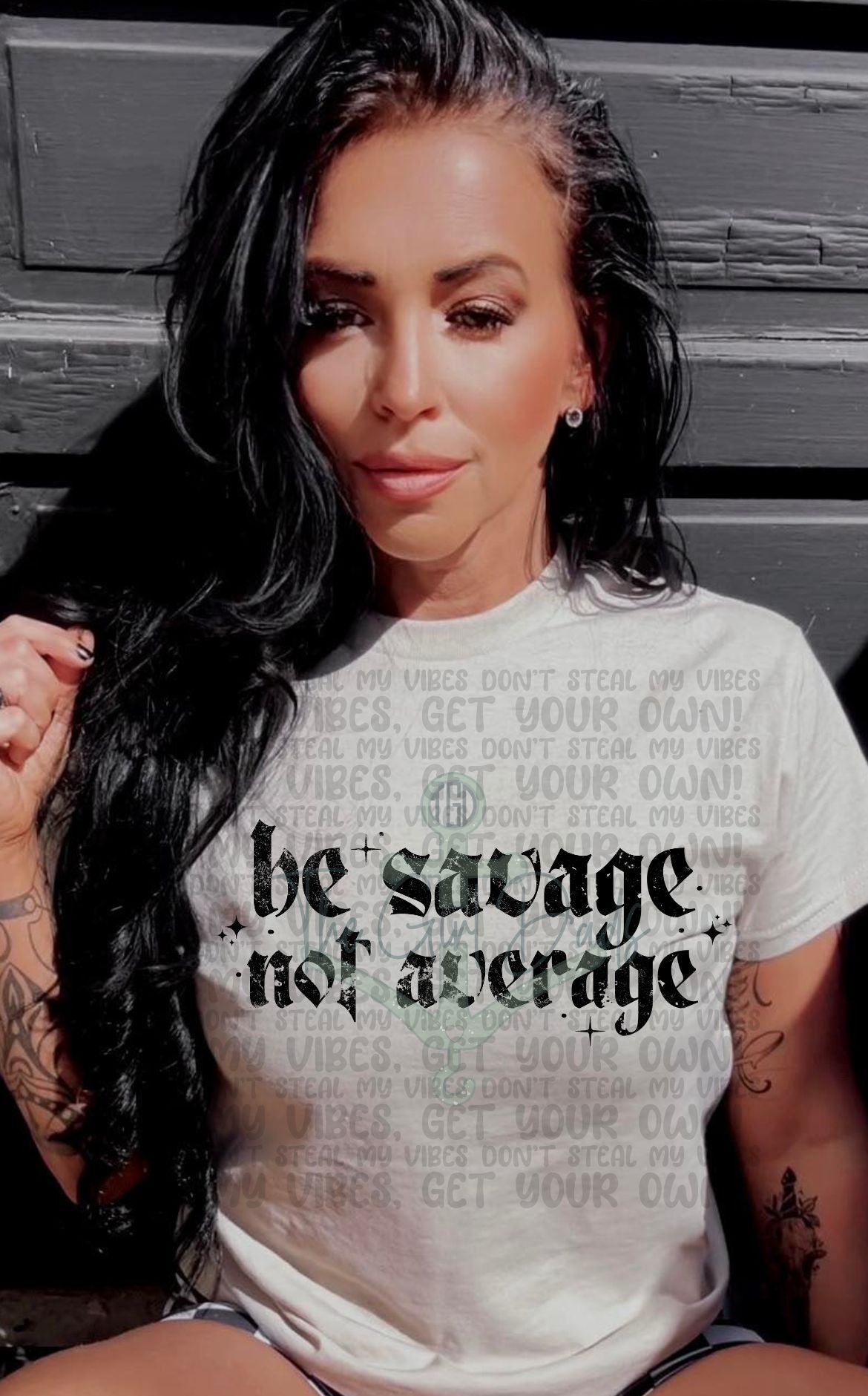 Be Savage Not Average Top Design