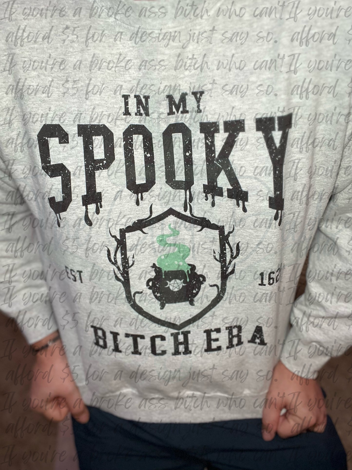 In My Spooky Bitch Era Top Design