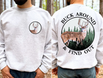 Buck Around And Find Out (Front & Back) Top Design