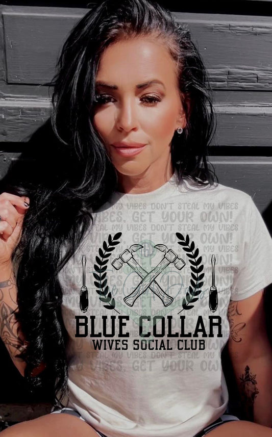 Blue Collar Wives Social Club Top Design