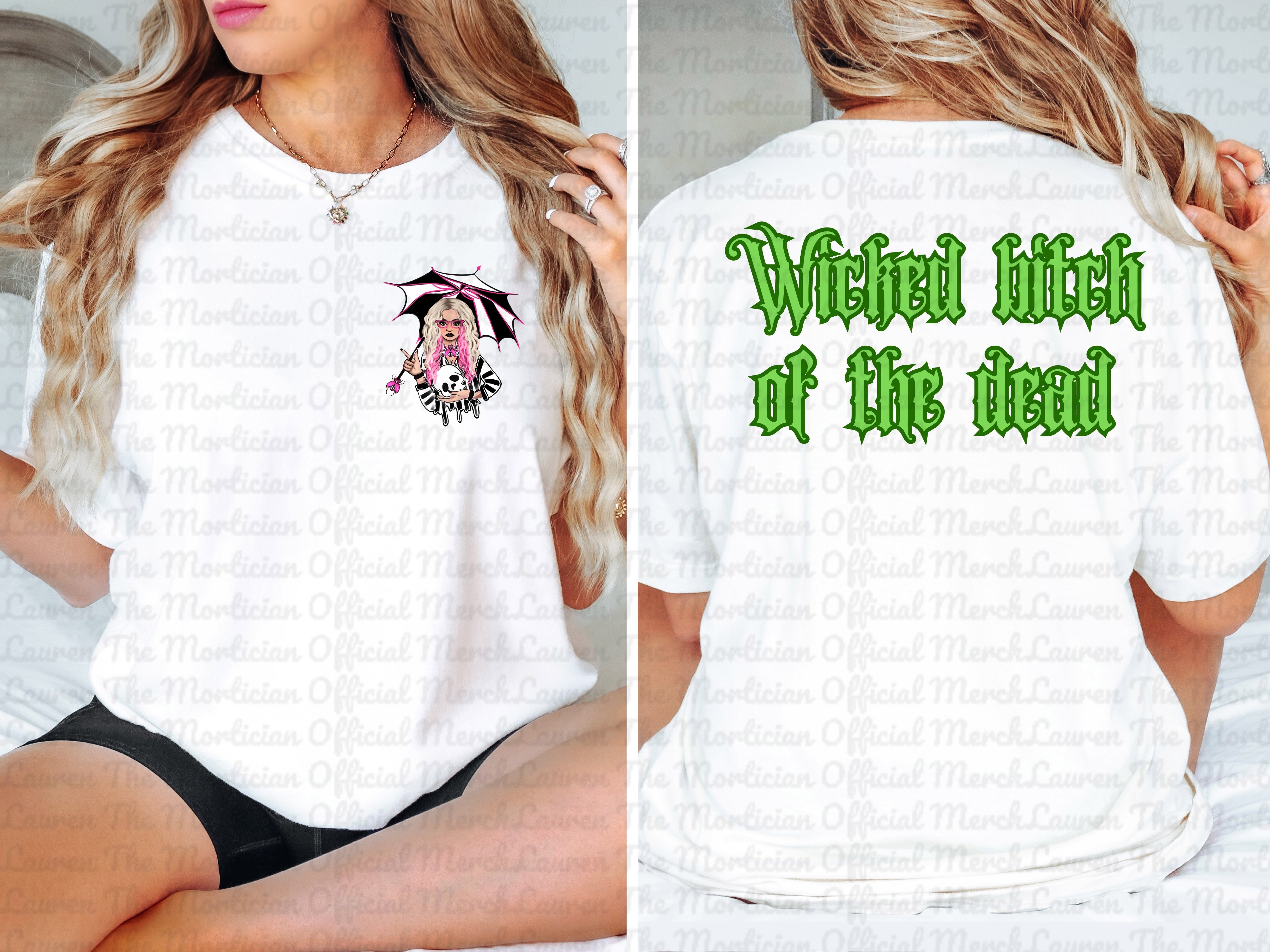 Wicked Bitch Of The Dead Front & Back Top Design