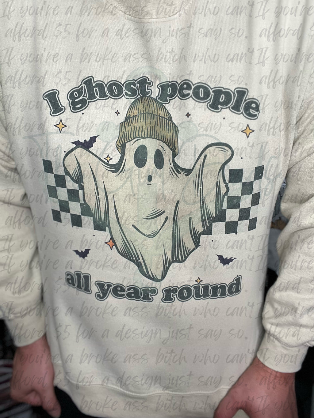 I Ghost People All Year Around Top Design
