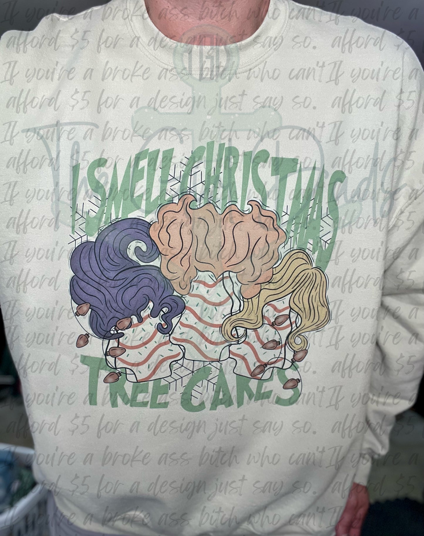 I Smell Christmas Tree Cakes Top Design