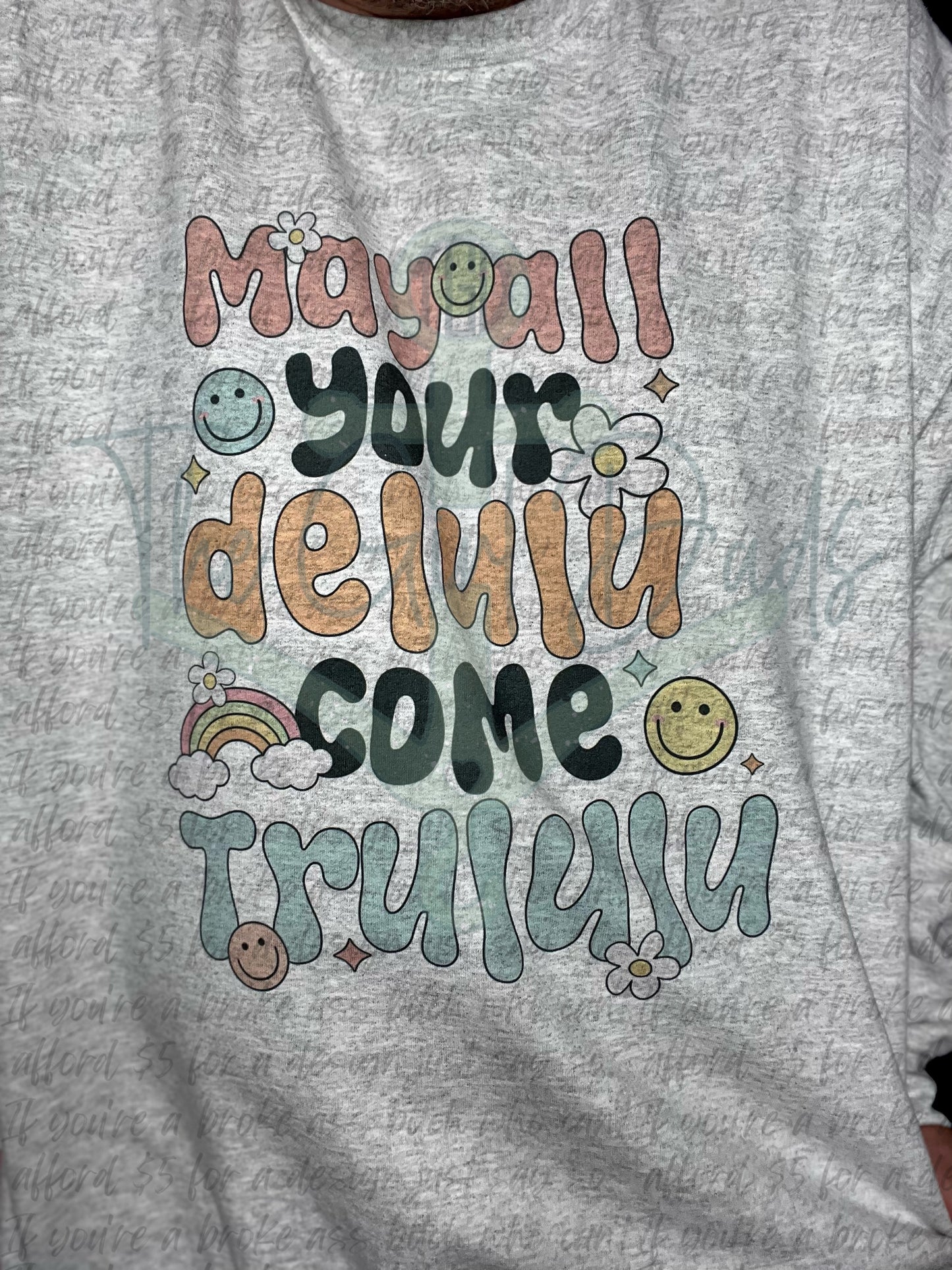 May All Your Delulu Come Trululu Top Design