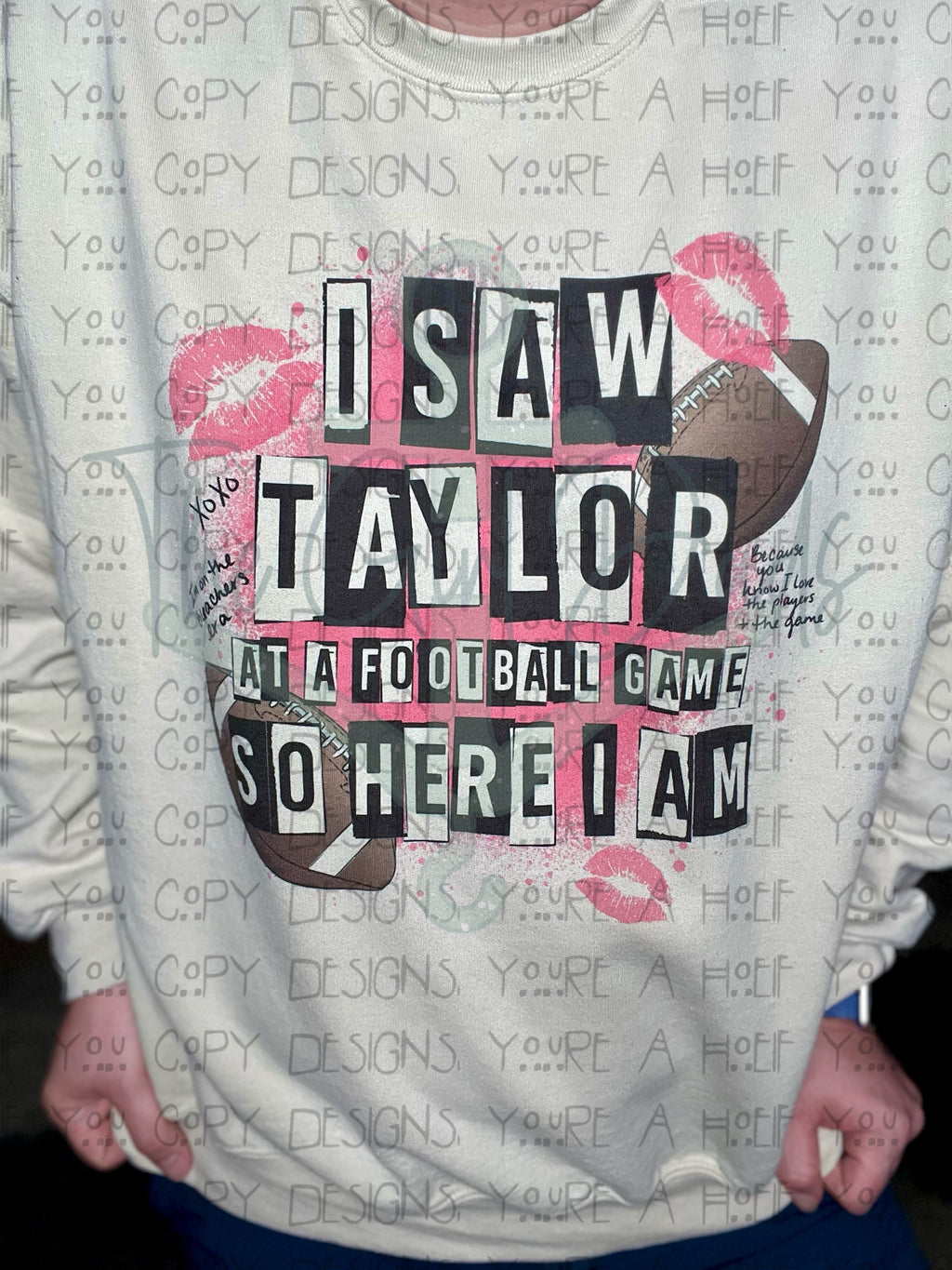 I Saw Taylor At A Football Game Pink Top Design