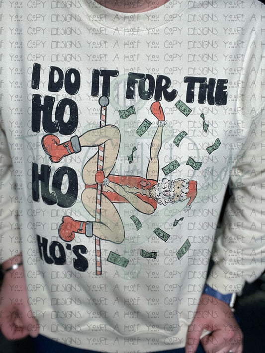 I Do It For The Ho Ho Ho's Stripper Top Design