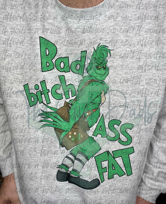 Bad Bitch Ass Fat Top Design