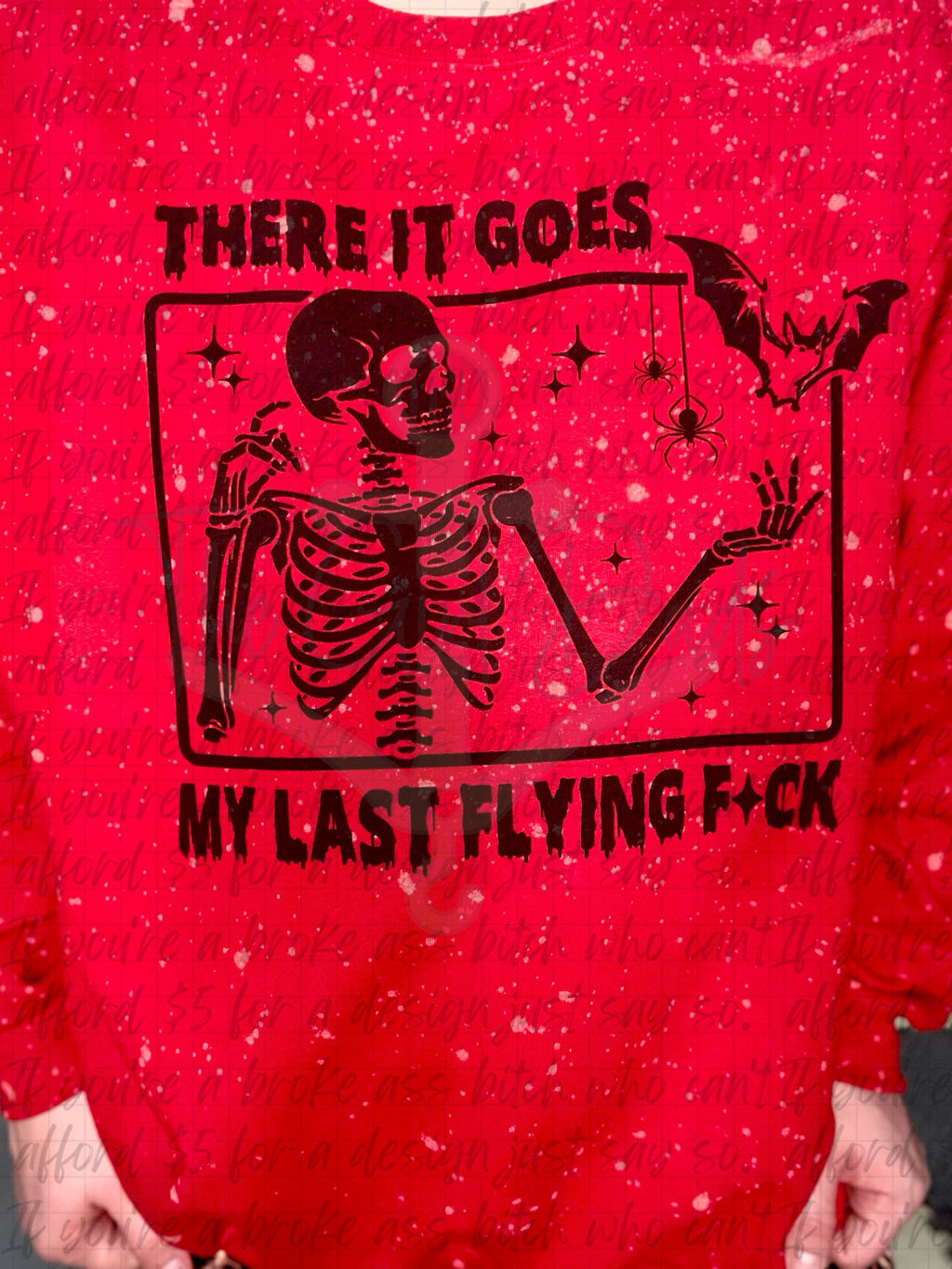 There It Goes My Last Flying Fuck Top Design