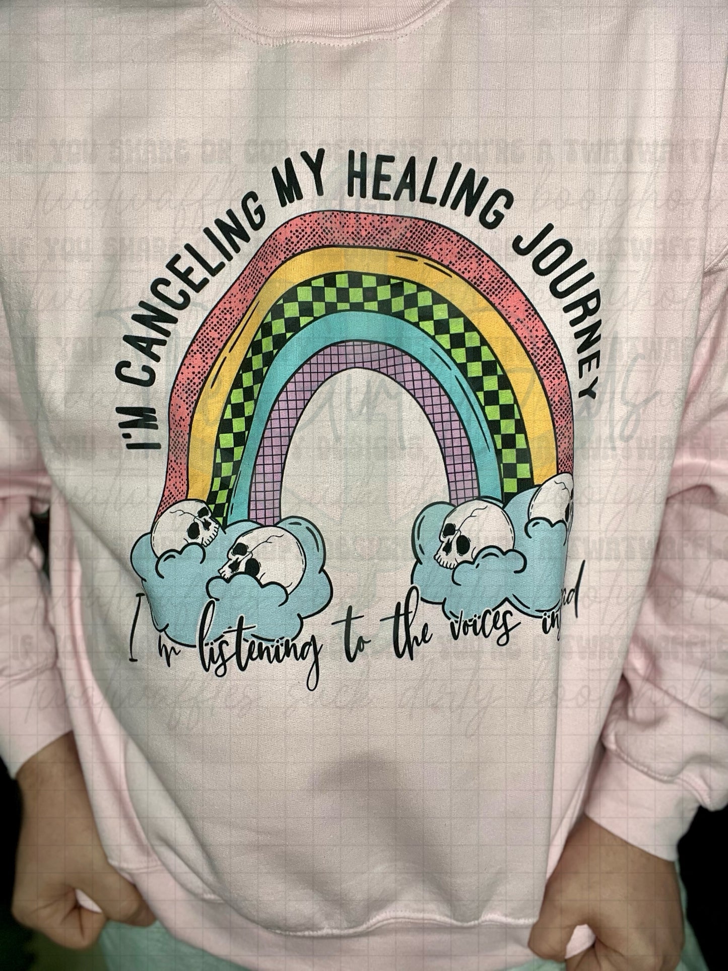 I'm Canceling My Healing Journey Top Design