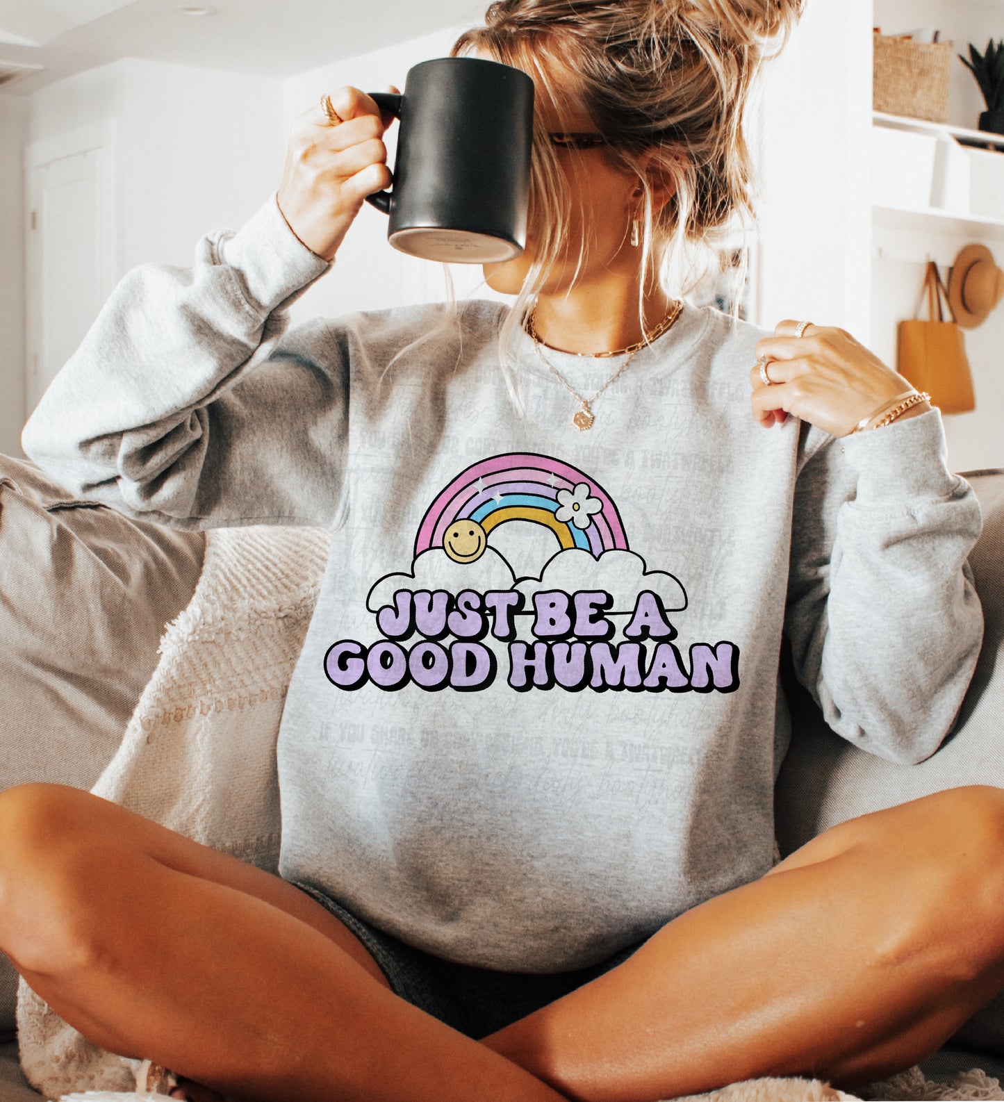 Just Be A Good Human Top Design