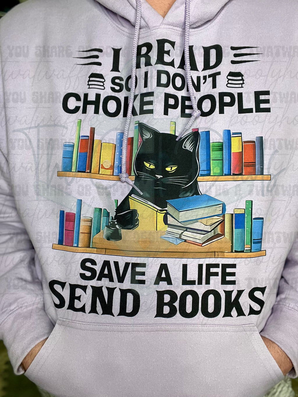 I Read So I Don't Choke People Save A Life Send Books Top Design
