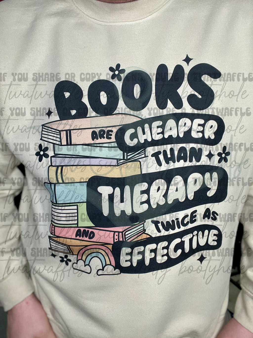 Books Are Cheaper Than Therapy And Twice As Effective Top Design