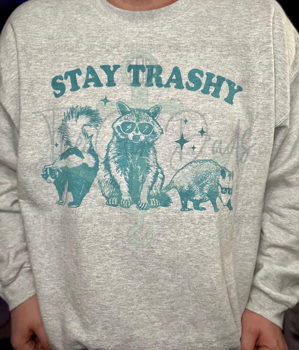 Stay Trashy Top Design