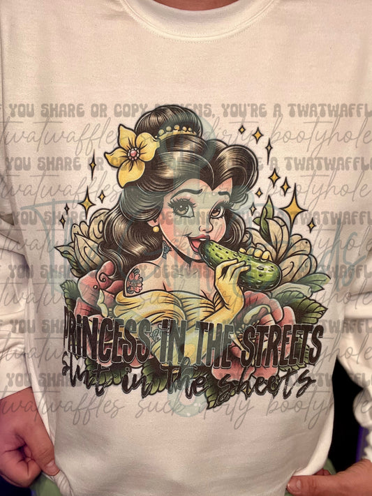 Princess In The Streets Slut In The Sheets B Top Design