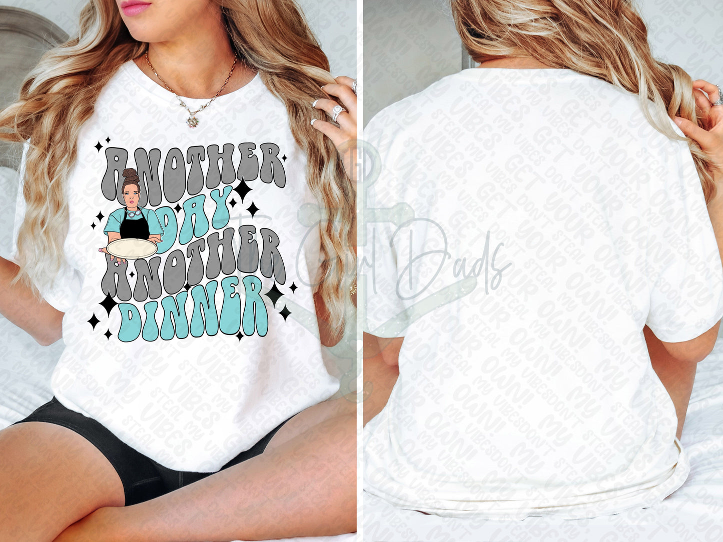 Another Day Another Dinner Front & Back Top Design