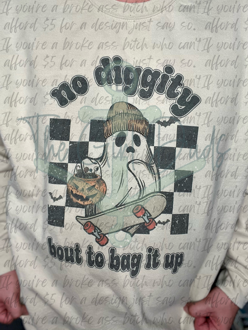 No Diggity Bout To Bag It Up Top Design