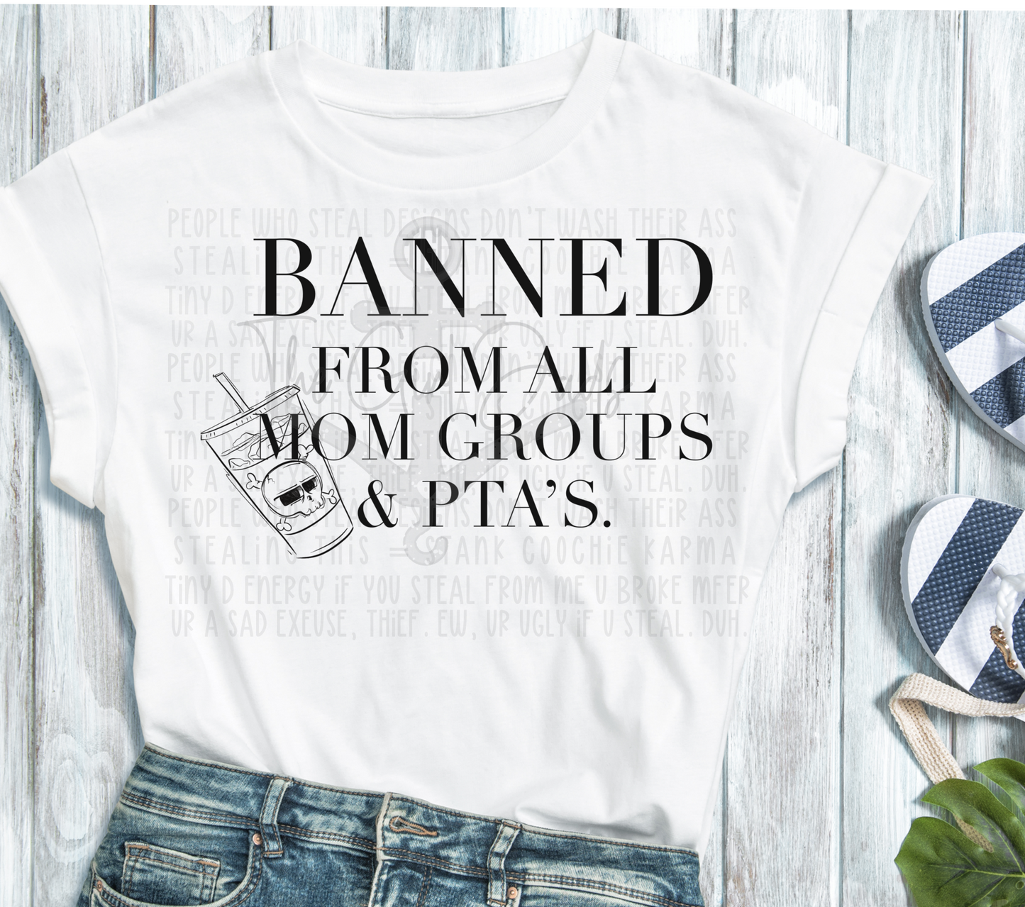 Banned From All Mom Groups Top Design