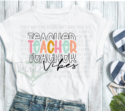 Teacher Vibes Top Design