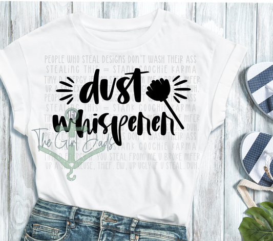 Dust Whisperer Top Design