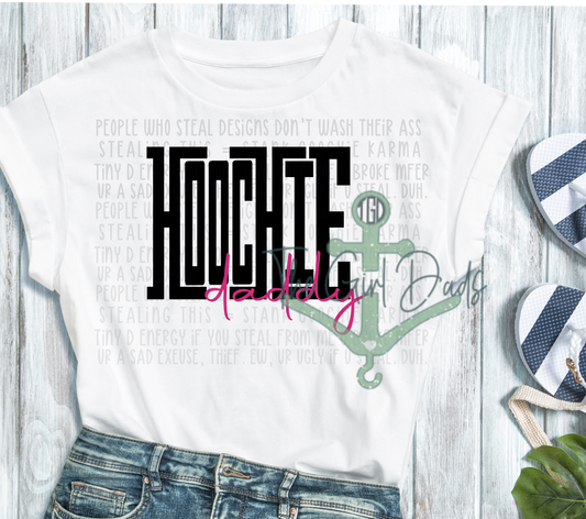 Hoochie Daddy II Top Design