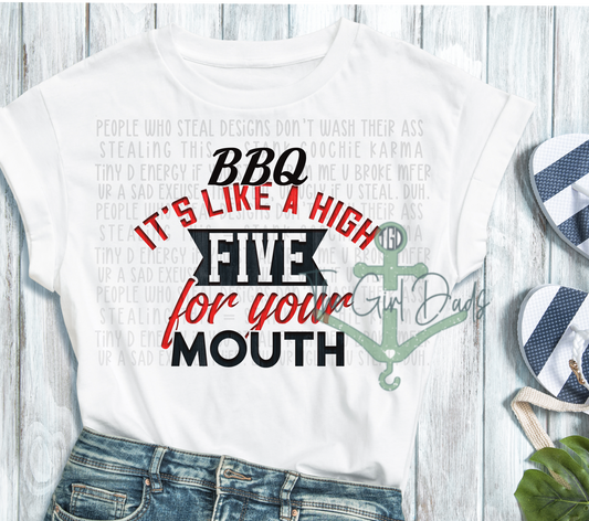 BBQ is a High Five For your Mouth Top Design