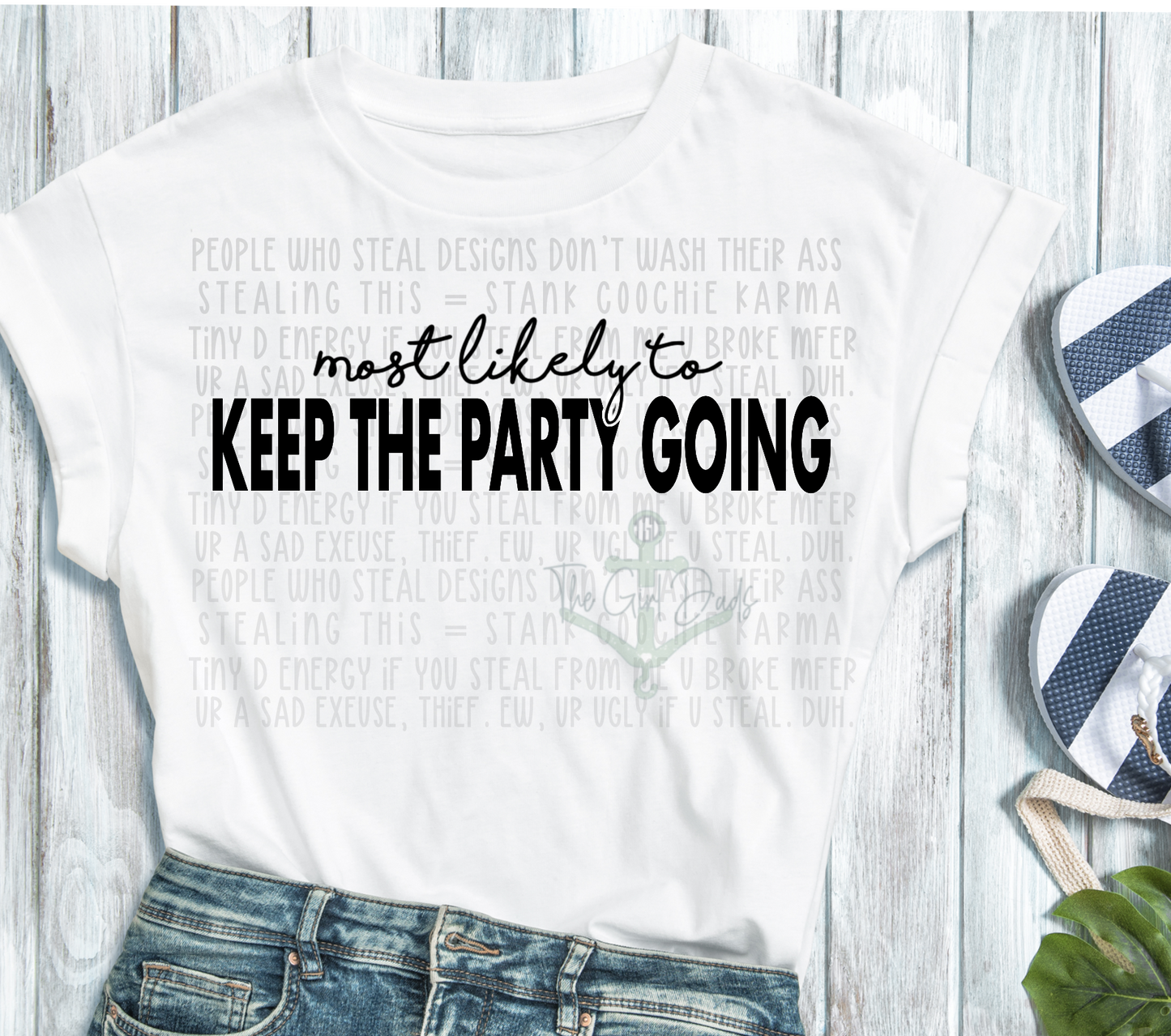 Most Likely To (Friends / Group Shirts) Top Design