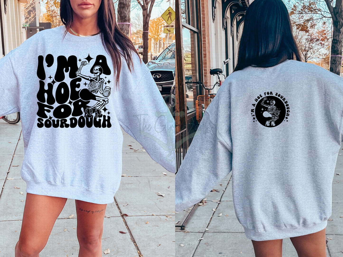 I'm A Hoe For Sourdough (Font & Back) Top Design