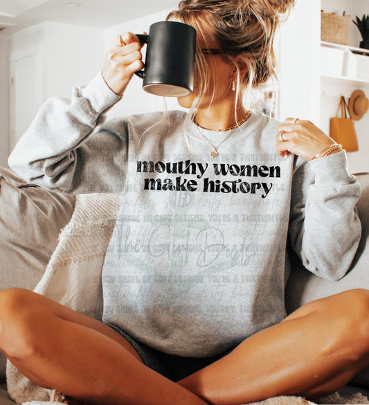 Mouthy Women Make History Top Design