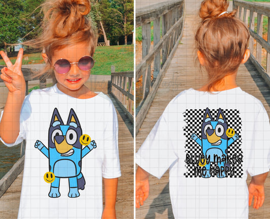 Bluey Makes Me Happy (Front & Back) Top Design