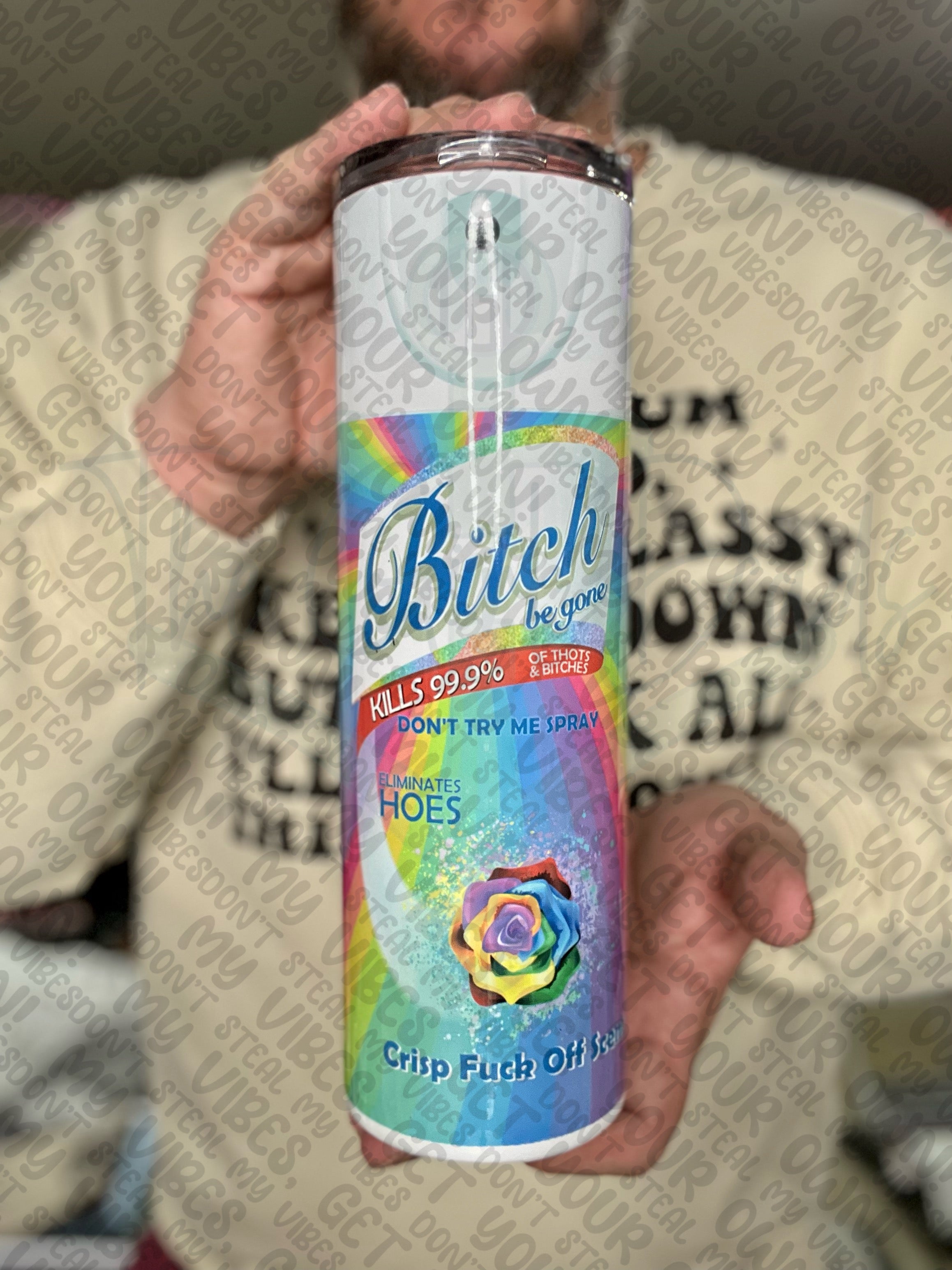Bitch Be Gone Rainbow Drinkware