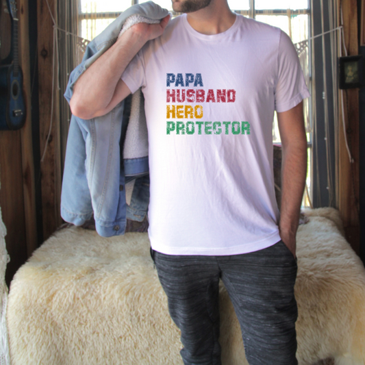 Papa, Husband, Hero, Protector Top Design