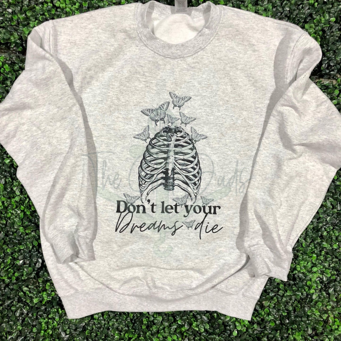 Don't Let your Dreams Die Top Design