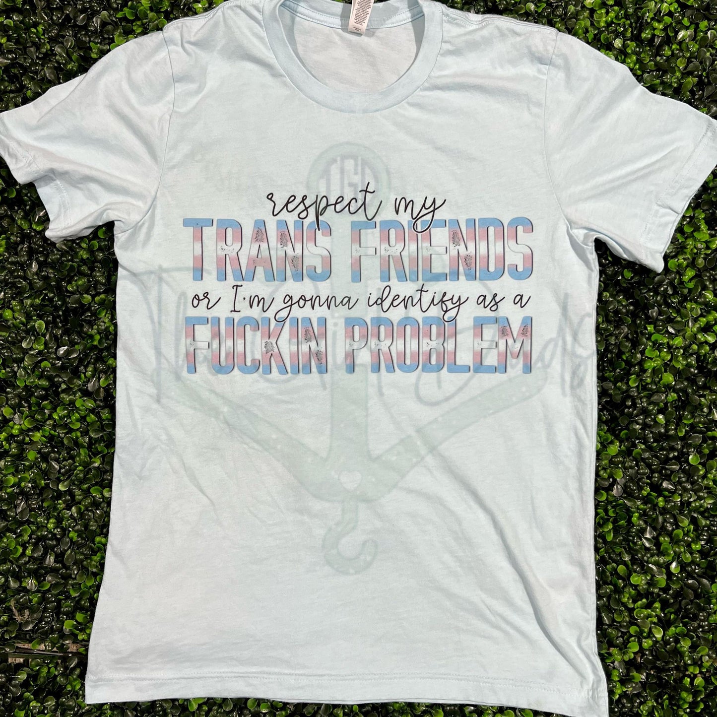 Respect my Trans Friends Top Design