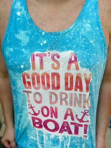 It's a Good Day to Drink on a Boat Top Design