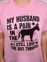 My Husband is a Pain in the Ass Top Design