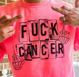 Fuck Cancer Top Design