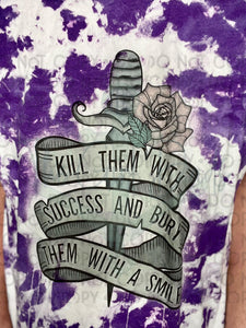 Kill Them With Success  Top Design