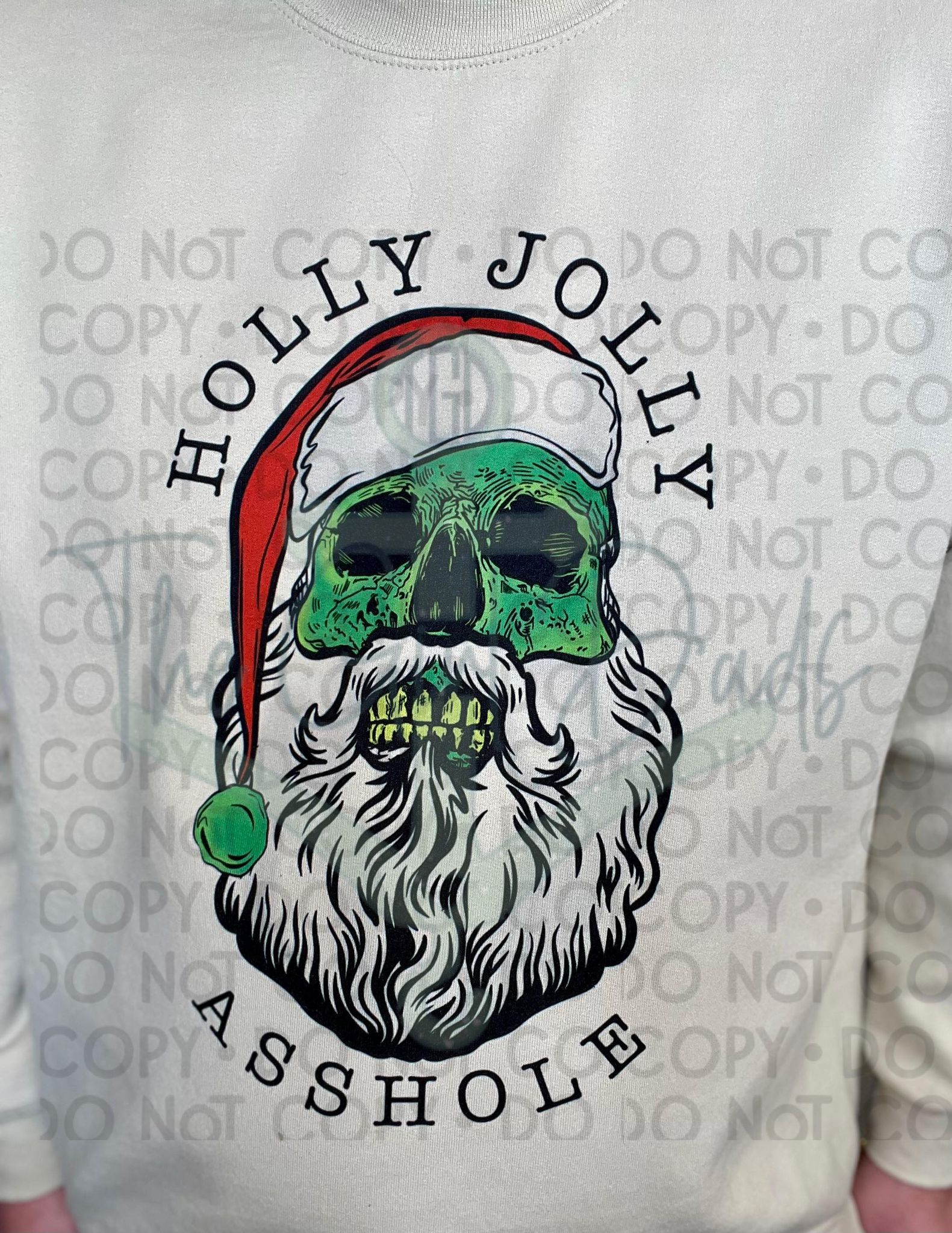 Holly Jolly Asshole Top Design