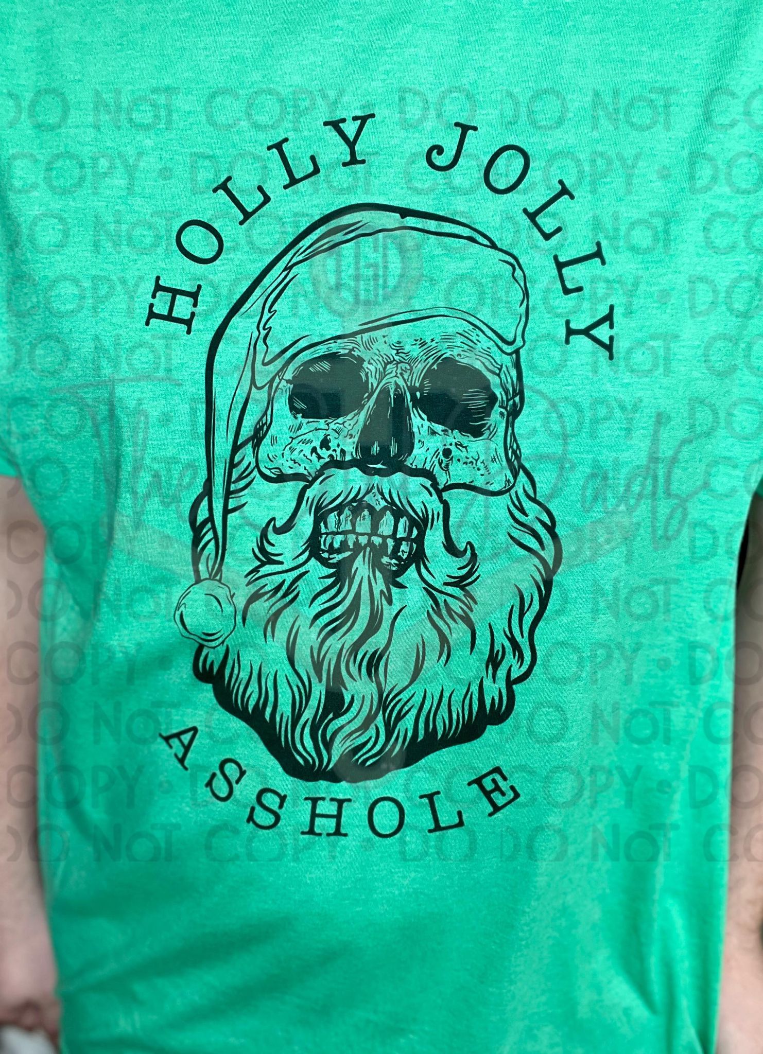 Holly Jolly Asshole (All Black) Top Design