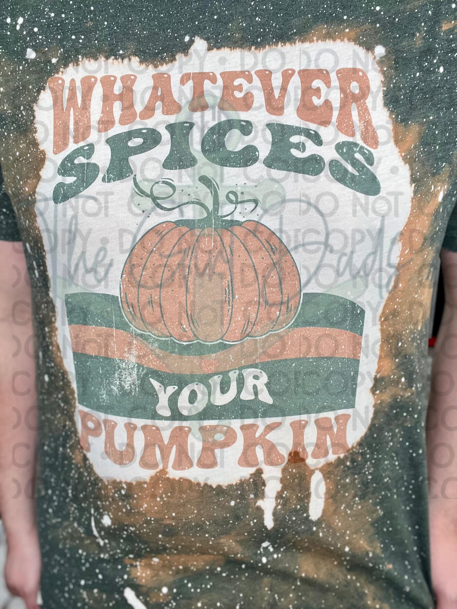 Whatever Spices Your Pumpkin Top Design