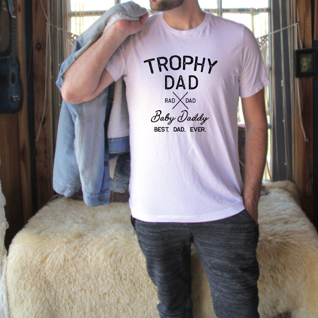 Trophy Dad Top Design