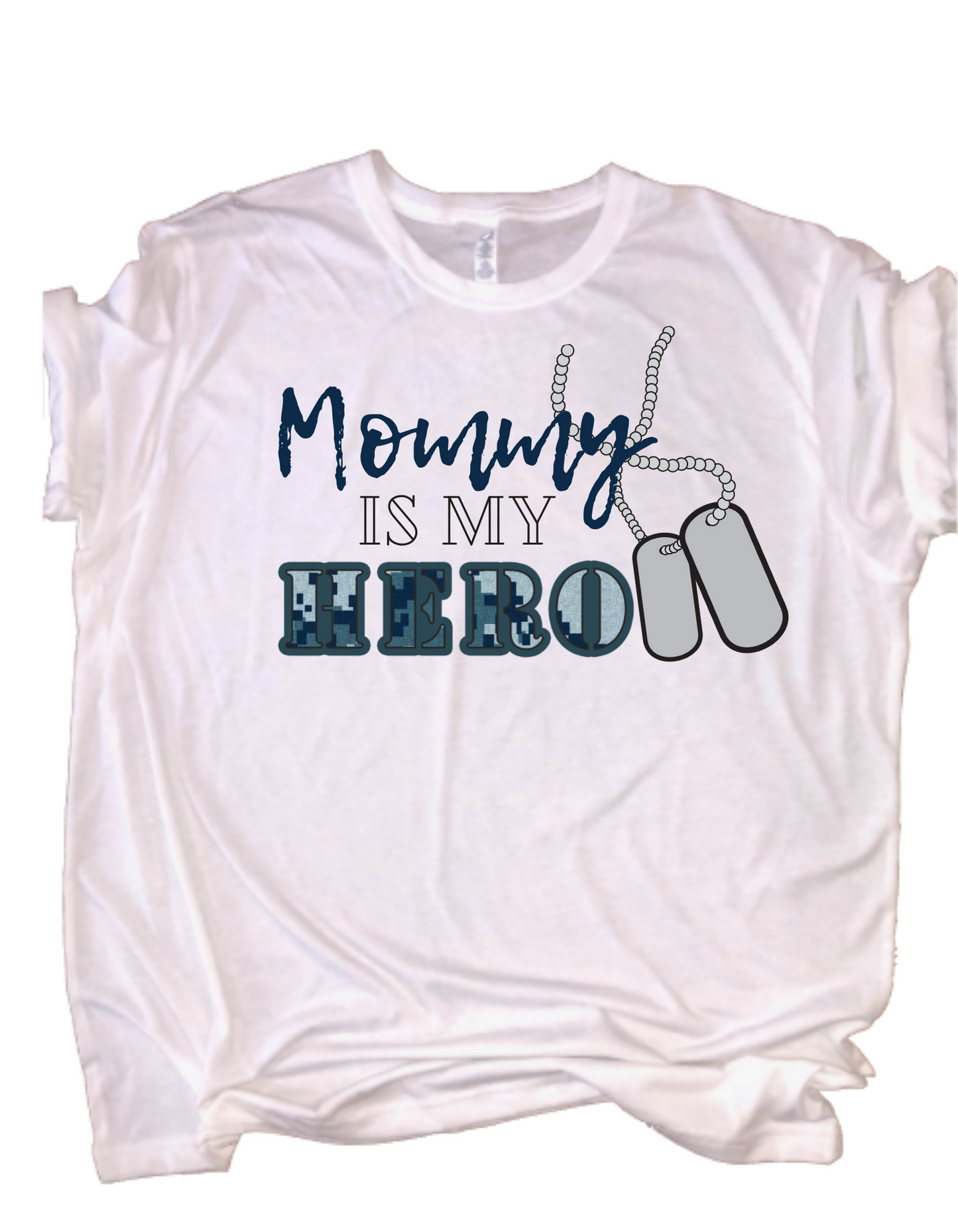 Mommy Is My Hero (Navy) Blue Lettering Tee